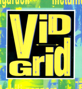 Vid Grid